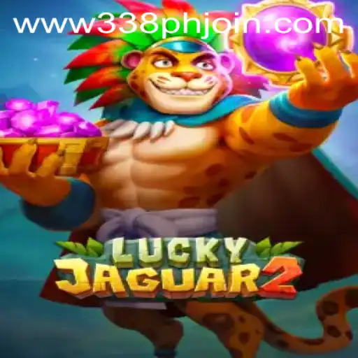 Dive Into the Exciting World of Luckyjaguar2 with 338phjoin